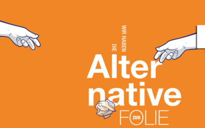 Alternative zur Folie – aus Verantwortung zur Umwelt